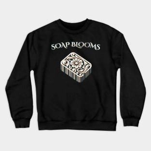 Soap Blooms, Flowers Soap Carving Crewneck Sweatshirt